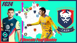 1 MERCATO POUR MONTÉE AVEC LE STADE MALHERBE CAEN SUR FC 24 [upl. by Bonnette285]