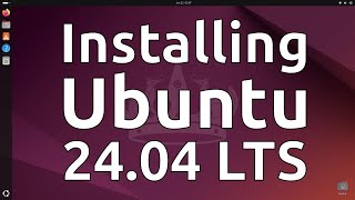 How to Install Ubuntu 2404 LTS [upl. by Ahsinnek]