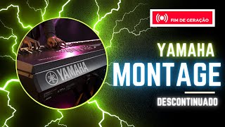 Fim da linha Yamaha MONTAGE Descontinuado o que esperar da nova geração [upl. by Barcellona]