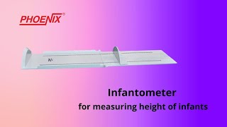 PHOENIX  Infantometer  For measuring height of infants [upl. by Naasar]