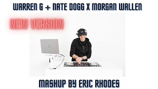 Warren G x Morgan Wallen  quotRegulate x Chasin Youquot New Extended Version by DJ Eric Rhodes [upl. by Ailen]