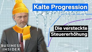 Kalte Progression erklärt So profitiert der Staat von der Inflation [upl. by Audsley564]