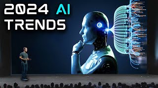 The Most Important AI Trends in 2024  Should We Be Terrified or Thrilled [upl. by Tenneb]