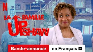 La famille Upshaw soustitré  BandeAnnonce en Français  Netflix [upl. by Kerwon694]