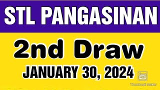 STL PANGASINAN RESULT TODAY 2ND DRAW JANUARY 30 2024 5PM [upl. by Namra453]