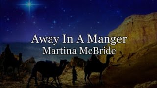 Away In A Manger with Lyrics [upl. by Ealasaid806]