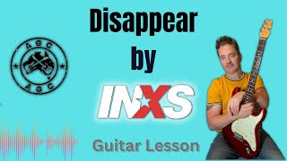 Disappear by INXS the guitar lesson [upl. by Nbi]