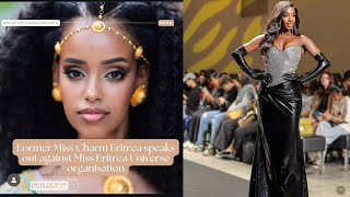 Organizers of Miss Universe Eritrea accused of scam  MGI don’t appreciate African delegates [upl. by Acinomahs]