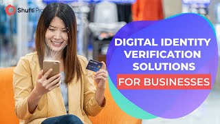 Shufti Pros Digital identity Verification Solutions for Businesses [upl. by Anived413]