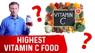 Highest Vitamin C Food on the Planet – Dr Berg on the Benefits of Vitamin C [upl. by Samy]