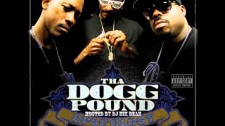 Tha Dogg Pound  Bouncin feat Snoop Dogg amp Dom Kennedy [upl. by Aiden]