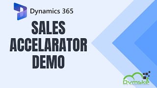 MS D365 Sales Accelerator Demo Unravelling Segmentation Sequences Assignment amp more [upl. by Jahdol]