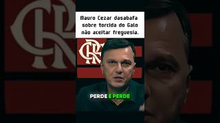 Mauro cezar ironiza torcida do Galo em relação à freguesia para o Flamengo shorts futebol [upl. by Raine]