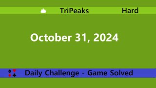 Microsoft Solitaire Collection  TriPeaks Hard  October 31 2024  Daily Challenges [upl. by Haskins]