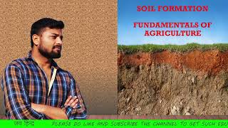 Soil Formation  Chapter 15  Fundamentals of Agriculture  Arun Katyayan  Vol 1  Lecture 1  AFO [upl. by Esma]