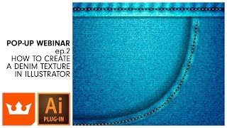 Webinar  ep2 How to Create a Denim Texture in Illustrator [upl. by Eel]