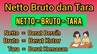 Menghitung Netto Bruto dan Tara  Persentase Tara [upl. by Anahsek35]