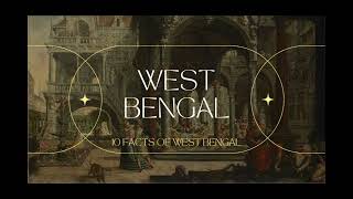 10 Interesting Facts About West Bengal 1st capital of India Cultural Heritage and History [upl. by Nnylrats]