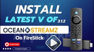 Install the Latest Version of Ocean Streamz 2024 on Fire TV Stick [upl. by Liagibba]