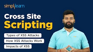 What Is Cross Site Scripting XSS  Cross Site Scripting Explained XSS Attack  Simplilearn [upl. by Ahseyt292]