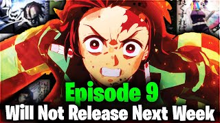 Demon Slayer Hashira Training Arc Episode 9 Will Not Release Next Week [upl. by Reinnej]