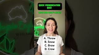 Quick pronunciation quiz learnenglish practicepronunciation aussieaccent [upl. by Garrison34]