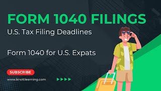 US Expats Form 1040 Filing Deadline is June 15 File an Extension if Needed [upl. by Laro]