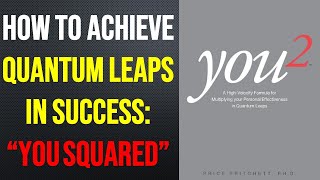 You Squared by Price Pritchett  Achieve Quantum Leaps in Success  Summary amp Review  Audiobook [upl. by Cindie363]