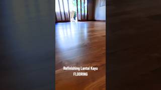 Refinishing Lantai KayuFlooringrefinish flooring refinishing bali [upl. by Palgrave749]