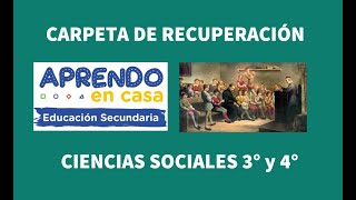 CARPETA DE RECUPERACIÓN 2022 CIENCIAS SOCIALES 3° y 4° [upl. by Asirrak]