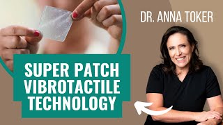 The Rationale for Super Patch Vibrotactile Trigger Technology Use in the Practice of Medicine [upl. by Kerad]