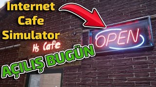 İNTERNET CAFE KURUYORUZ  İLK OYNANIŞ  VAR İNTERNET VAR  1 BÖLÜM [upl. by Nomit]