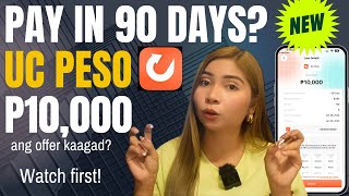 ✅PAY IN 90 DAYS SA BAGONG LOAN APP NA UC PESO AT MAY P10000 OFFERS  Legit kayaAlamin [upl. by Katherin]