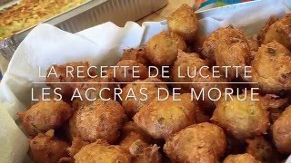 LA RECETTE TRADITIONNELLE DES ACCRAS DE MORUE ANTILLAIS [upl. by Evadnee]