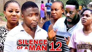 SILENCE OF A MAN SEASON 12 New Trending MovieChineye UbaampOnny Micheal 2023 Latest Nigerian Movie [upl. by Ardiekal681]