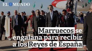 Una engalanada Marruecos recibe a los Reyes de España en su primer viaje de Estado al país [upl. by Fillender]