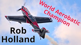 Rob Hollands Crazy Aerobatics [upl. by Sarilda]