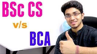 BCA vs BSc Computer Science  Detailed Analysis [upl. by Ominoreg]