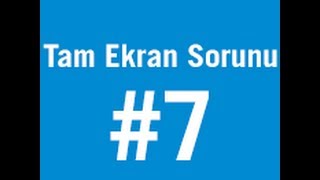 Youtube Tam Ekran Sorunu [upl. by Ornie]