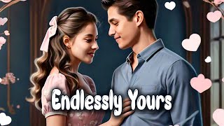 Endlessly Yours  Top Romantic Song 2024  Best Popular English Romantic Song [upl. by Adiuqal]