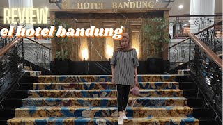 Exploring The Luxurious Hotel Royale Bandung  Review el hotel bandung [upl. by Stochmal87]