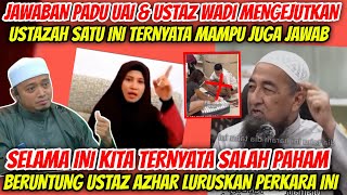 USTAZ AZHAR IDRUS BIDAS HABIS USTAZAH AFIFAH TEGAS BETUL BERANI JAWAB HAL INI DEPAN JEMAAH [upl. by Ahsennod]