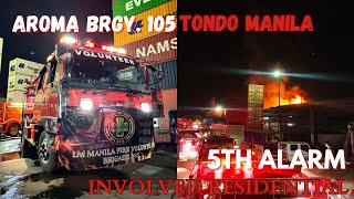 5th Alarm  Involved Residential  Aroma Brgy 105 Tondo Manila  LM MNL [upl. by Thanh666]