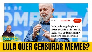 LULA QUER CENSURAR MEMES [upl. by Huesman53]