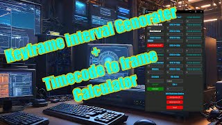 Keyframe Interval Generator  Timecode to Keyframe Calc [upl. by Jeffcott]