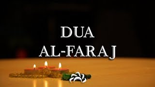 Dua Al Faraj Ilahi azuma  Keys to Paradise  دعاء الفرج [upl. by Kcod680]