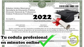 ✅Cómo tramitar mi cedula profesional 2022 Facil y rapido  En menos de 5 minutos [upl. by Anolla]