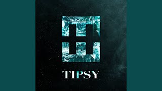 TIPSY [upl. by Pearline]