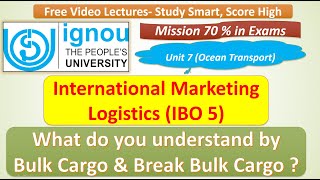 IBO 5 UNIT 7 PART 1  BULK CARGO AND BREAK BULK CARGO  JUNEDECEMBER EXAMS Q amp A [upl. by Schlenger837]