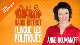 Anne Roumanoff flingue les politiques dans Radio Bistrot [upl. by Nomrah]